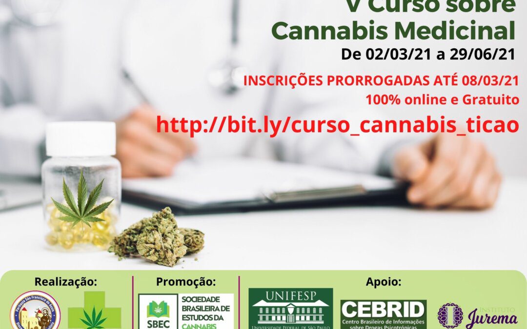 Prorrogadas inscrições para o V Curso sobre Cannabis Medicinal