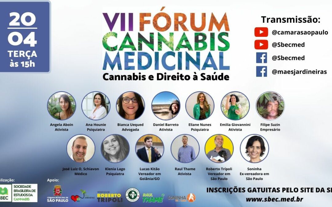 VII Fórum Cannabis Medicinal da Cidade de São Paulo – Cannabis e Direito à Saúde