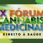 IX Fórum de Cannabis Medicinal